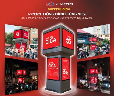 CHIẾN DỊCH QUẢNG CÁO HỘP ĐÈN (E-TOWER) PANEL - VIETTEL - GIGA 5G DIỆN MẠO MỚI